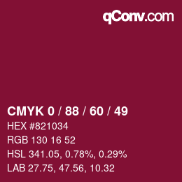 カラーコード: CMYK 0 / 88 / 60 / 49 | qconv.com