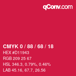 カラーコード: CMYK 0 / 88 / 68 / 18 | qconv.com