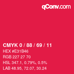 Color code: CMYK 0 / 88 / 69 / 11 | qconv.com