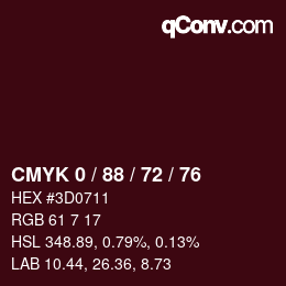 カラーコード: CMYK 0 / 88 / 72 / 76 | qconv.com