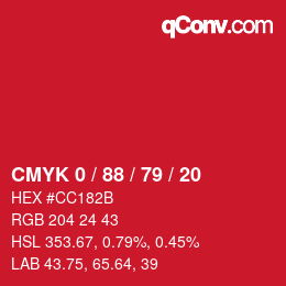 カラーコード: CMYK 0 / 88 / 79 / 20 | qconv.com