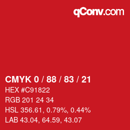 カラーコード: CMYK 0 / 88 / 83 / 21 | qconv.com