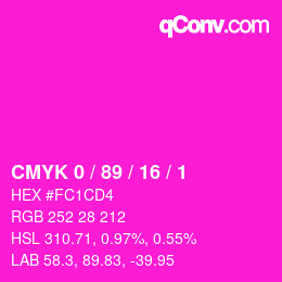 カラーコード: CMYK 0 / 89 / 16 / 1 | qconv.com