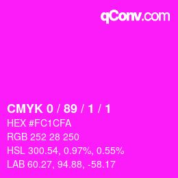 カラーコード: CMYK 0 / 89 / 1 / 1 | qconv.com