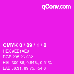 Farbcode: CMYK 0 / 89 / 1 / 8 | qconv.com