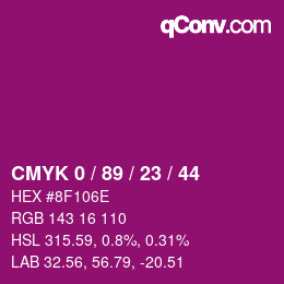 カラーコード: CMYK 0 / 89 / 23 / 44 | qconv.com