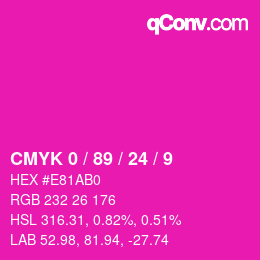 カラーコード: CMYK 0 / 89 / 24 / 9 | qconv.com