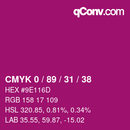 Color code: CMYK 0 / 89 / 31 / 38 | qconv.com