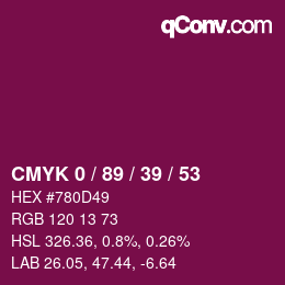 カラーコード: CMYK 0 / 89 / 39 / 53 | qconv.com