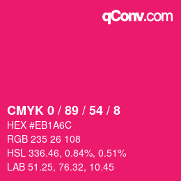 颜色代码: CMYK 0 / 89 / 54 / 8 | qconv.com