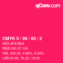 カラーコード: CMYK 0 / 89 / 60 / 2 | qconv.com