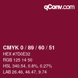 カラーコード: CMYK 0 / 89 / 60 / 51 | qconv.com