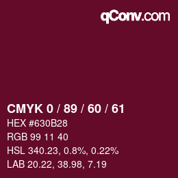 カラーコード: CMYK 0 / 89 / 60 / 61 | qconv.com