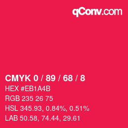 颜色代码: CMYK 0 / 89 / 68 / 8 | qconv.com