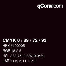 Farbcode: CMYK 0 / 89 / 72 / 93 | qconv.com