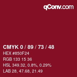 Farbcode: CMYK 0 / 89 / 73 / 48 | qconv.com