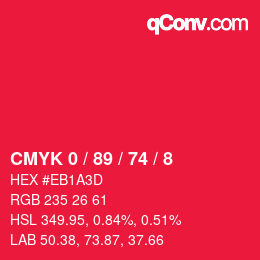 颜色代码: CMYK 0 / 89 / 74 / 8 | qconv.com