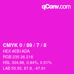 カラーコード: CMYK 0 / 89 / 7 / 8 | qconv.com