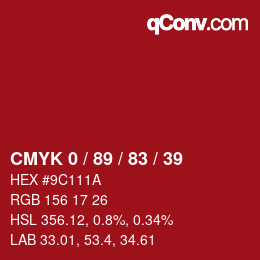 Color code: CMYK 0 / 89 / 83 / 39 | qconv.com