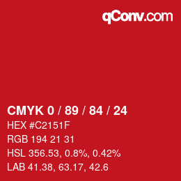 Color code: CMYK 0 / 89 / 84 / 24 | qconv.com