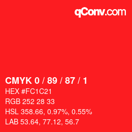 Color code: CMYK 0 / 89 / 87 / 1 | qconv.com