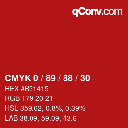 Farbcode: CMYK 0 / 89 / 88 / 30 | qconv.com