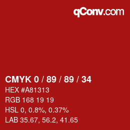 カラーコード: CMYK 0 / 89 / 89 / 34 | qconv.com