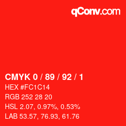 Color code: CMYK 0 / 89 / 92 / 1 | qconv.com
