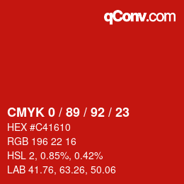 カラーコード: CMYK 0 / 89 / 92 / 23 | qconv.com