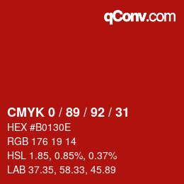 カラーコード: CMYK 0 / 89 / 92 / 31 | qconv.com