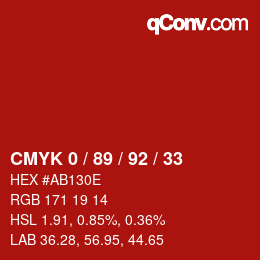 カラーコード: CMYK 0 / 89 / 92 / 33 | qconv.com