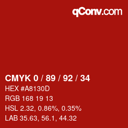 カラーコード: CMYK 0 / 89 / 92 / 34 | qconv.com