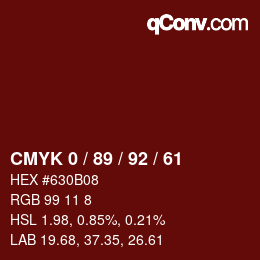 カラーコード: CMYK 0 / 89 / 92 / 61 | qconv.com