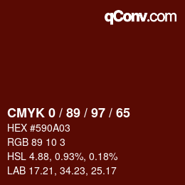 カラーコード: CMYK 0 / 89 / 97 / 65 | qconv.com
