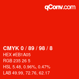 カラーコード: CMYK 0 / 89 / 98 / 8 | qconv.com