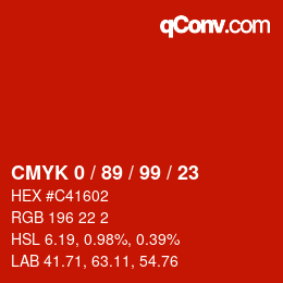 カラーコード: CMYK 0 / 89 / 99 / 23 | qconv.com