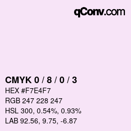カラーコード: CMYK 0 / 8 / 0 / 3 | qconv.com