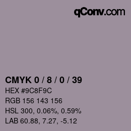 カラーコード: CMYK 0 / 8 / 0 / 39 | qconv.com