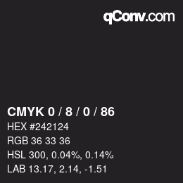 カラーコード: CMYK 0 / 8 / 0 / 86 | qconv.com