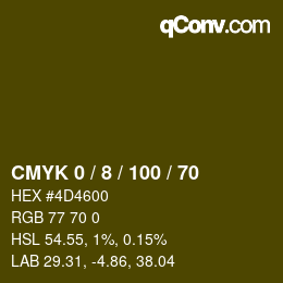 カラーコード: CMYK 0 / 8 / 100 / 70 | qconv.com