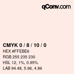 カラーコード: CMYK 0 / 8 / 10 / 0 | qconv.com