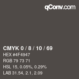カラーコード: CMYK 0 / 8 / 10 / 69 | qconv.com