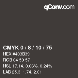 カラーコード: CMYK 0 / 8 / 10 / 75 | qconv.com