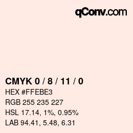 カラーコード: CMYK 0 / 8 / 11 / 0 | qconv.com