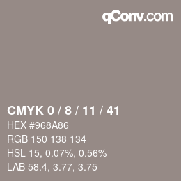 カラーコード: CMYK 0 / 8 / 11 / 41 | qconv.com