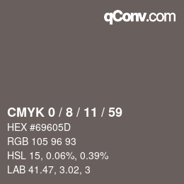 カラーコード: CMYK 0 / 8 / 11 / 59 | qconv.com