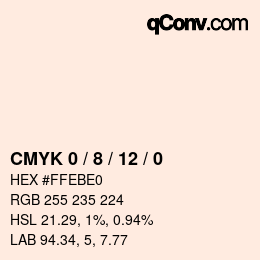カラーコード: CMYK 0 / 8 / 12 / 0 | qconv.com