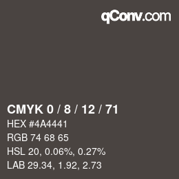 カラーコード: CMYK 0 / 8 / 12 / 71 | qconv.com