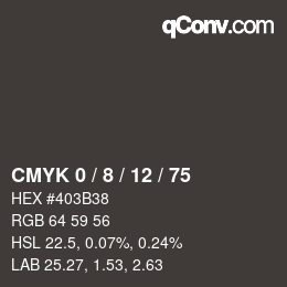 カラーコード: CMYK 0 / 8 / 12 / 75 | qconv.com