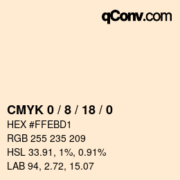 カラーコード: CMYK 0 / 8 / 18 / 0 | qconv.com